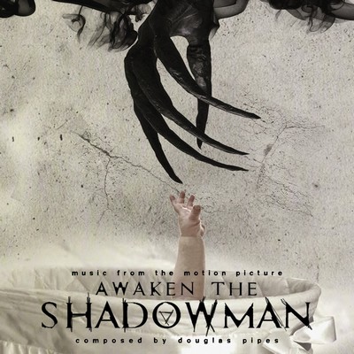 دانلود موسیقی متن فیلم Awaken The Shadowman
