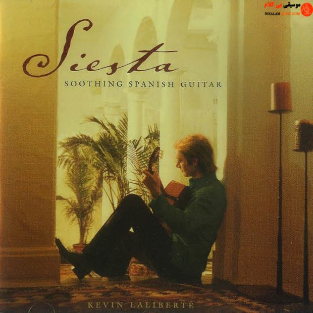 kevin-laliberte-siesta-soothing-spanish-guitar-2005-620x620