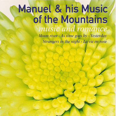 Manuel & His Music Of The Mountains - Music and Romance