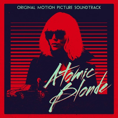 دانلود موسیقی متن فیلم Atomic Blonde