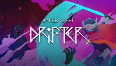 Hyper Light Drifter