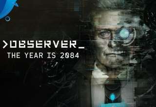 تریلر بازی Observer - The Year is 2084 برای کنسول PS4