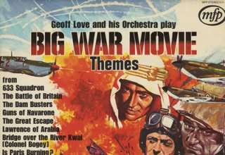 دانلود موسیقی متن فیلم Big War Movie Themes