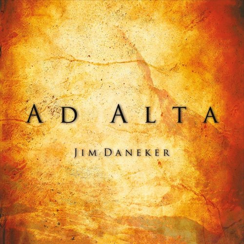 دانلود آلبوم موسیقی بی کلام Jim Daneker به نام Ad Alta