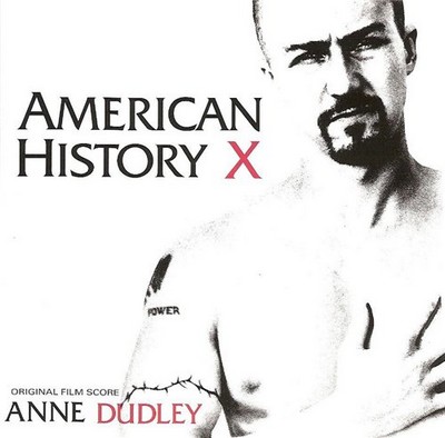 دانلود موسیقی متن فیلم American History X – توسط Anne Dudley