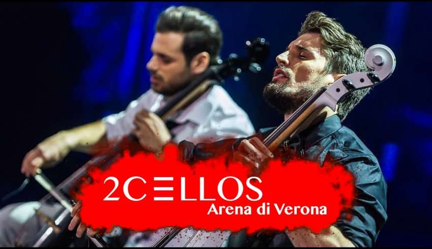 LIVE at Arena di Verona by 2CELLOS