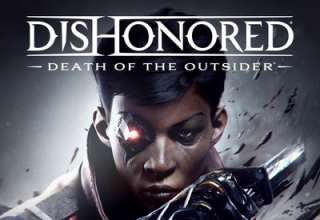 دانلود موسیقی متن بازی Dishonored: Death Of The Outsider