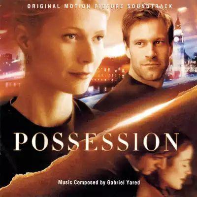 دانلود موسیقی متن فیلم Possession