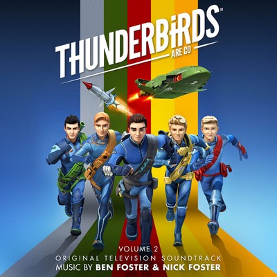 دانلود موسیقی متن سریال Thunderbirds Are Go Vol. 2