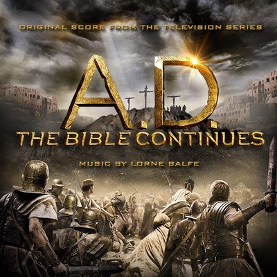 دانلود موسیقی متن سریال A.D. The Bible Continues