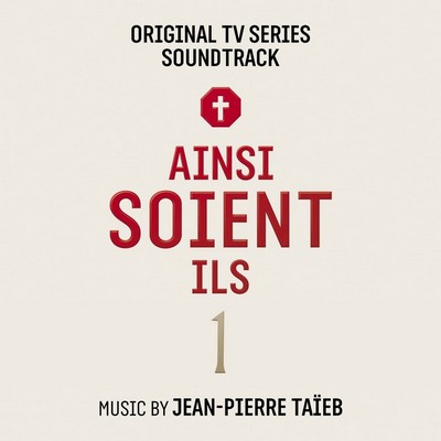 دانلود موسیقی متن فصل اول سریال Ainsi Soient-ils