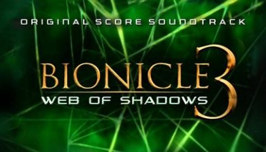 دانلود موسیقی متن فیلم Bionicle 3: Web of Shadows