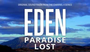 دانلود موسیقی متن سریال Eden: Paradise Lost