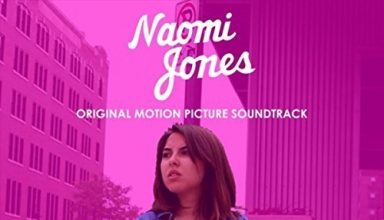 دانلود موسیقی متن فیلم Naomi Jones