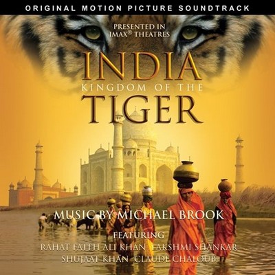 دانلود موسیقی متن فیلم India: Kingdom of The Tiger