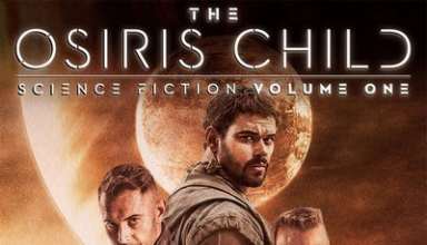 دانلود موسیقی متن فیلم The Osiris Child: Science Fiction Vol. One