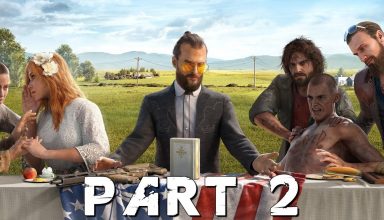 گیم پلی بازی FAR CRY 5 قسمت 1 – Grace