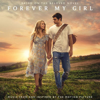 دانلود موسیقی متن فیلم Forever My Girl