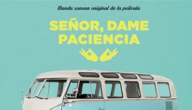 دانلود موسیقی متن فیلم Senor Dame Paciencia