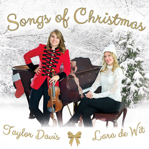 دانلود آلبوم موسیقی Songs of Christmas توسط Taylor Davis, Lara de Wit