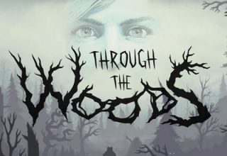 دانلود موسیقی متن بازی Through The Woods