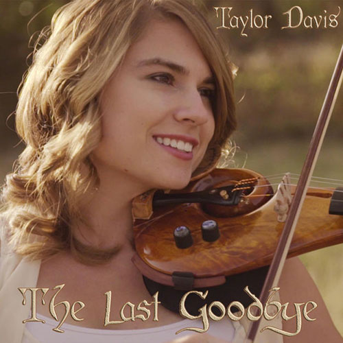 دانلود آهنگ The Last Goodbye توسط Taylor Davis