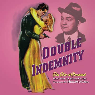 دانلود موسیقی متن فیلم Double Indemnity Film Noir At Paramount