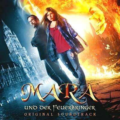 Mara und der Feuerbringer Soundtrack By Filmorchester Babelsberg