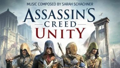 دانلود موسیقی متن بازی Assassins Creed Unity Vol 2 – توسط Sarah Schachner