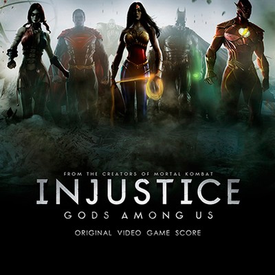 دانلود موسیقی متن بازی Injustice Gods Among Us – توسط Christopher Drake Rich ,carle Dean Grinsfelder,Dan Forden, Cris Velasco, Sascha Dikiciyan