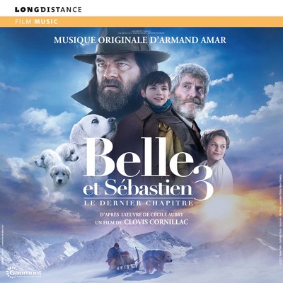 دانلود موسیقی متن فیلم Belle et Sebastien 3: Le dernier chapitre