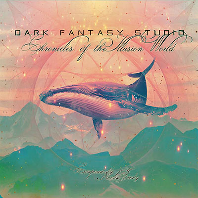 دانلود آلبوم موسیقی Chronicles of the Illusion World توسط Dark Fantasy Studio