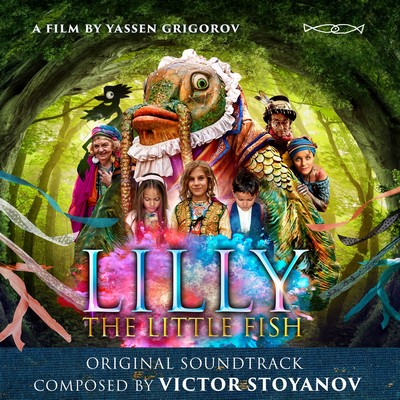 دانلود موسیقی متن فیلم Lilly The Little Fish