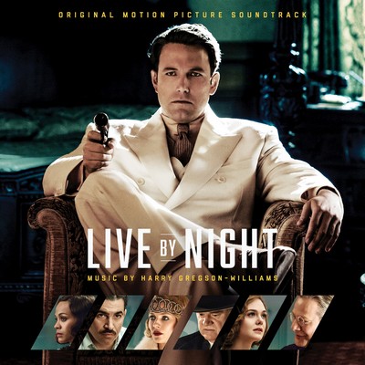 دانلود موسیقی متن فیلم Live by Night