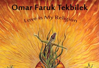 دانلود آلبوم موسیقی Love Is My Religion توسط Omer Faruk Tekbilek