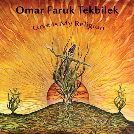 دانلود آلبوم موسیقی Love Is My Religion توسط Omer Faruk Tekbilek