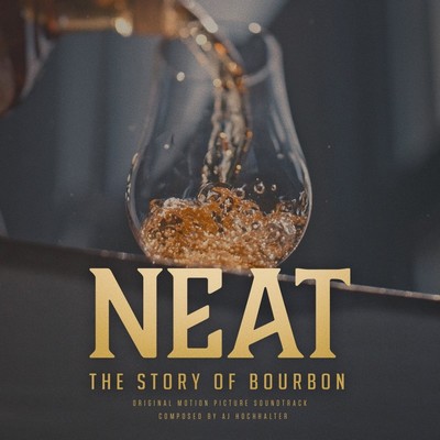دانلود موسیقی متن فیلم Neat: The Story of Bourbon