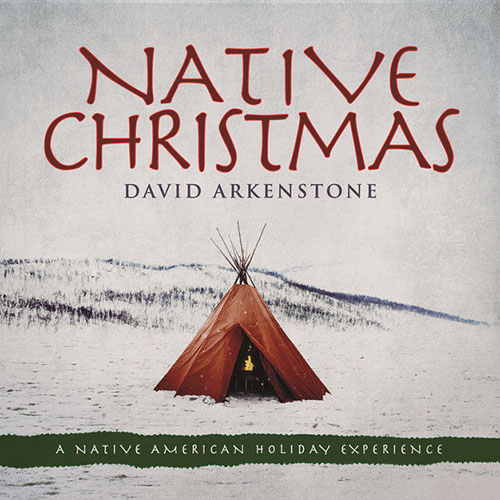 دانلود آلبوم موسیقی Native Christmas توسط David Arkenstone
