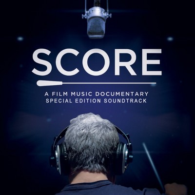 دانلود موسیقی متن فیلم Score: A Film Music Documentary