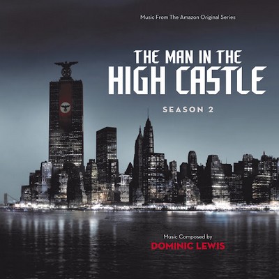 دانلود موسیقی متن فصل 2 سریال The Man in the High Castle