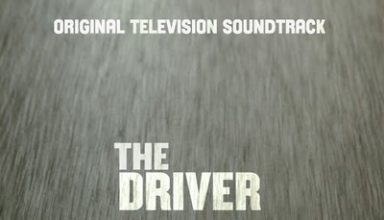 دانلود موسیقی متن سریال The Driver – توسط Lorne Balfe