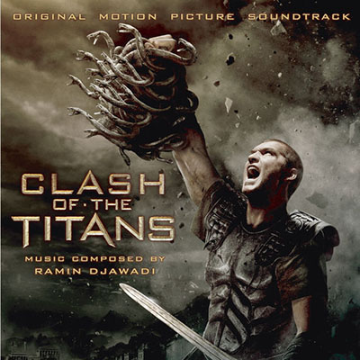 دانلود موسیقی متن فیلم Clash of the Titans – توسط Ramin Djawadi