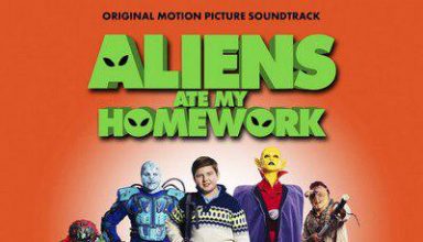 دانلود موسیقی متن فیلم Aliens Ate My Homework