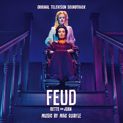 دانلود موسیقی متن سریال Feud: Bette and Joan