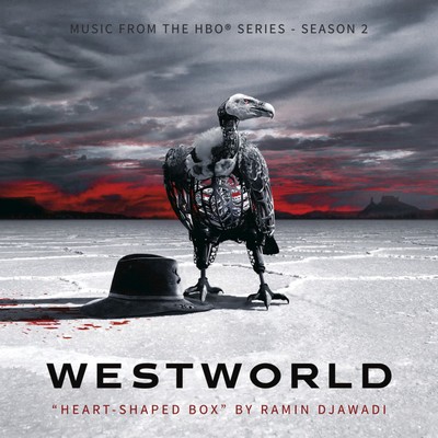 دانلود قطعه موسیقی متن Heart-Shaped Box فصل 2 سریال Westworld