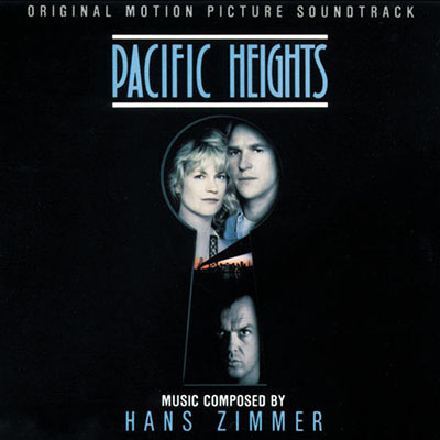 دانلود موسیقی متن فیلم Pacific Heights – توسط Hans Zimmer