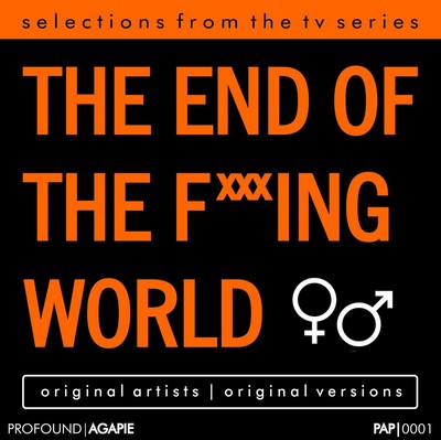 دانلود موسیقی متن منتخب سریال The End of the F***ing World