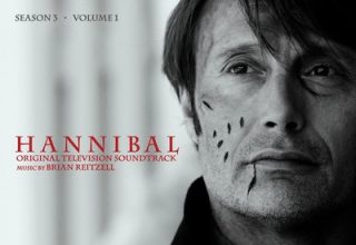 دانلود موسیقی متن سریال Hannibal Season 3 Volume 1-2 – توسط Brian Reitzell