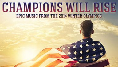 دانلود آلبوم موسیقی Champions Will Rise - Epic Music From The 2014 Winter Olympics توسط Audiomachine