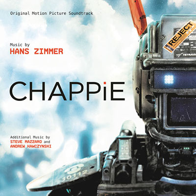 دانلود موسیقی متن فیلم Chappie – توسط Hans Zimmer
